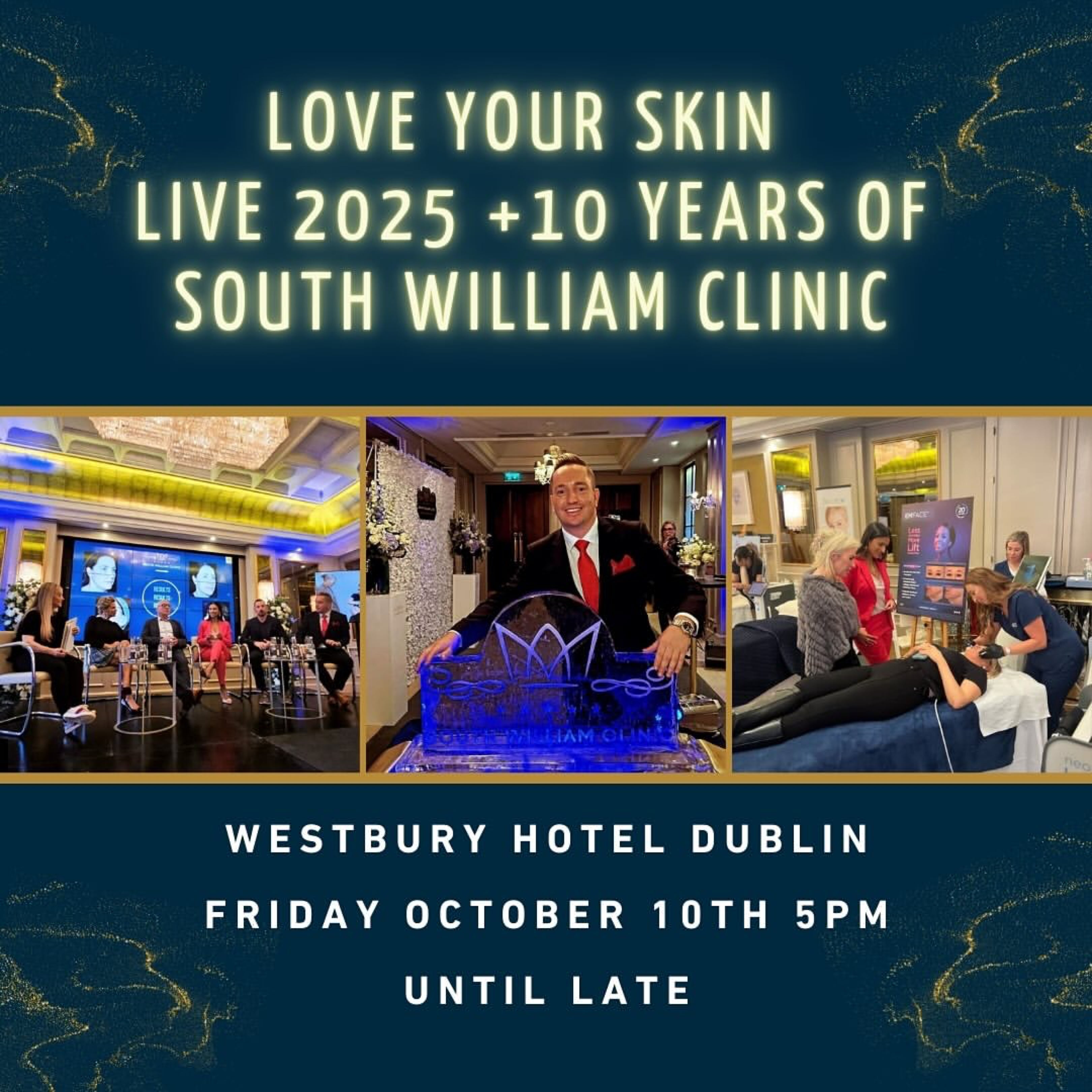 Love Your Skin Live 2025 + 10 Years of SWC at the Westbury Dublin (VIP Pre-Sale)